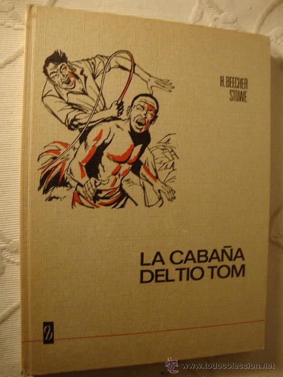 Libros de segunda mano: LA CABA&Ntilde;A DEL TIO TOM - Foto 1