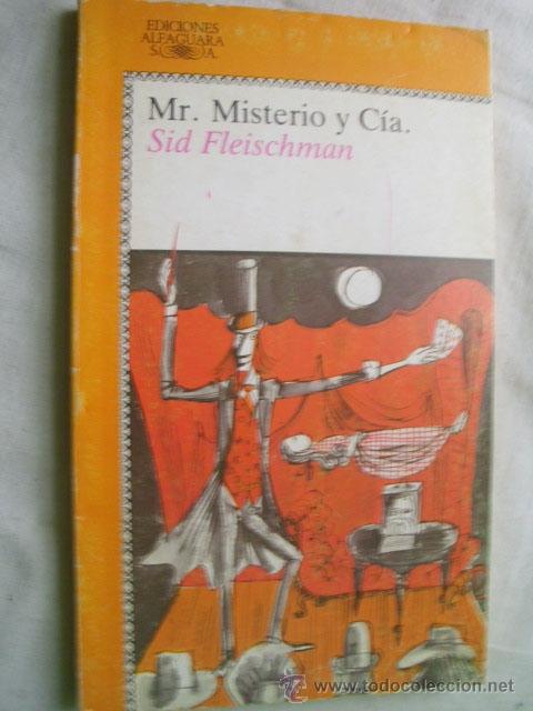 Libros de segunda mano: MR. MISTERIO Y C&Iacute;A. FLEISCHMAN, Sid. 1986 - Foto 1