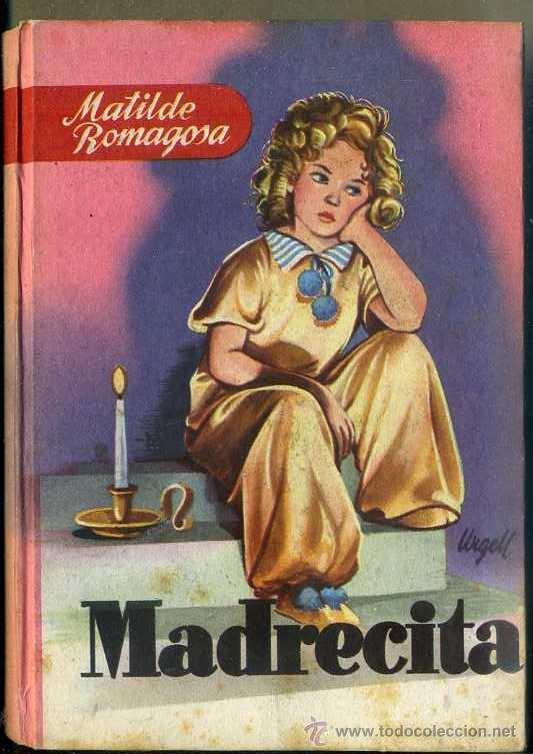Gebrauchte B&uuml;cher: MATILDE ROMAGOSA : MADRECITA (GACELA, 1958)