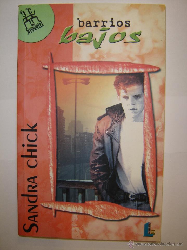 Libros de segunda mano: Barrios Bajos  -   Sandra Chick - Foto 1
