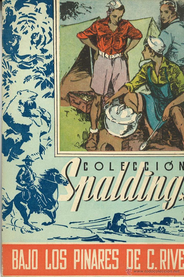 Libros de segunda mano: Colecci&oacute;n Spalding. Bajo los pinares de C.Rive