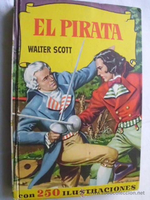 Libros de segunda mano: EL PIRATA. SCOTT, Walter. 1958 - Foto 1