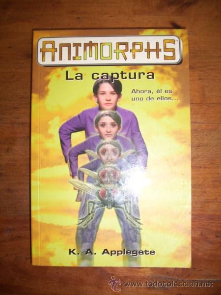 Libros de segunda mano: APPLEGATE, K.A. La captura. (Animorphs ; 6) - Foto 1