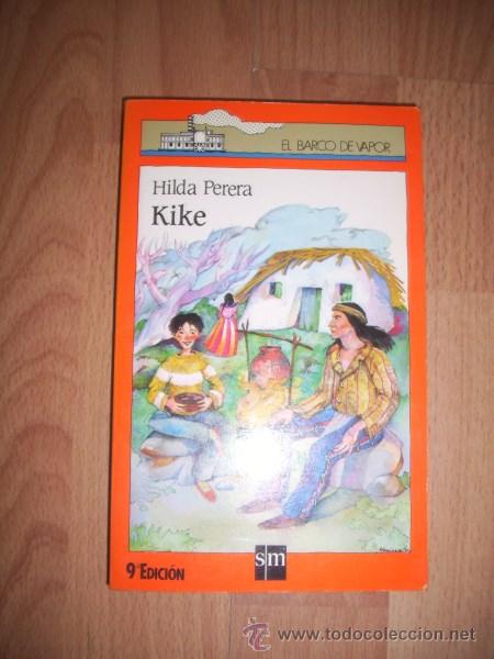 Libros de segunda mano: PERERA, Hilda. Kike - Foto 1