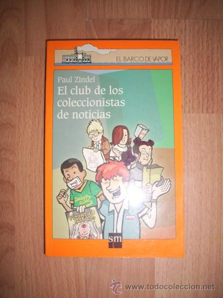 Libri di seconda mano: ZINDEL, Paul. El club de los coleccionistas de noticias