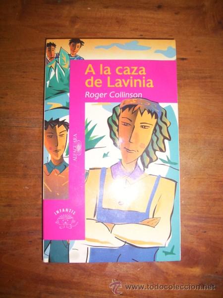 Libros de segunda mano: COLLISON, Roger. A la caza de Lavinia - Foto 1
