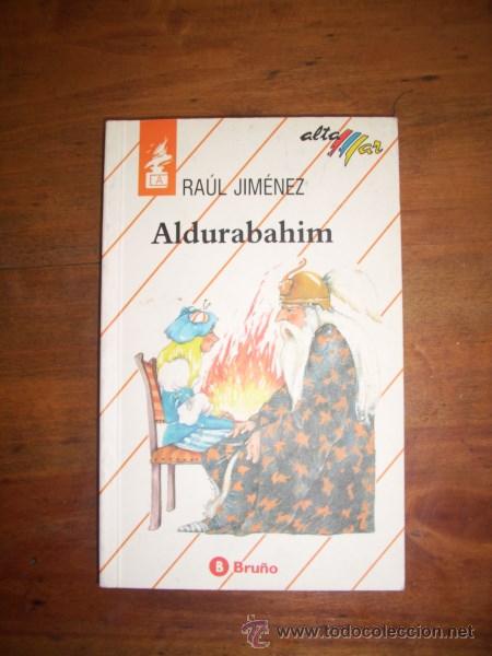 Libros de segunda mano: JIM&Eacute;NEZ, Ra&uacute;l. Aldurabahim - Foto 1