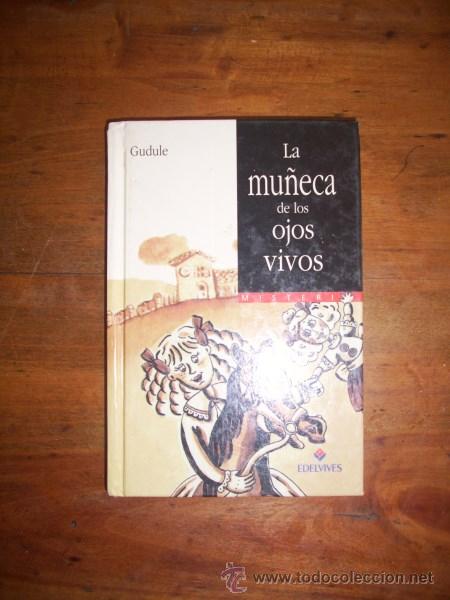 Gebrauchte B&uuml;cher: GUDULE. La mu&ntilde;eca de ojos vivos