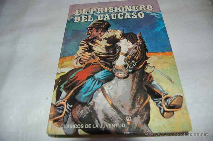 el prisionero del cáucaso león tolstoi - Comprar Libros de novela