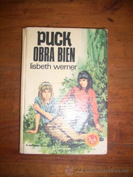 Libros de segunda mano: WERNER, Lisbeth. Puck obra bien - Foto 1