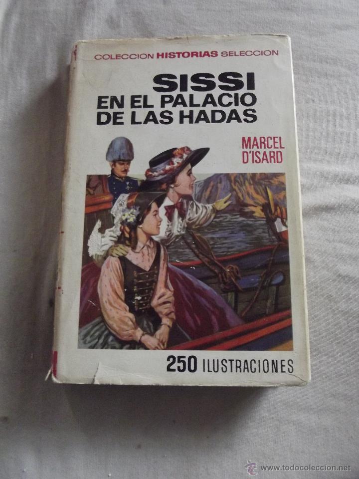 Gebrauchte B&uuml;cher: SISI EN EL PALACIO DE LAS HADAS POR MARCEL D&uml;ISARD