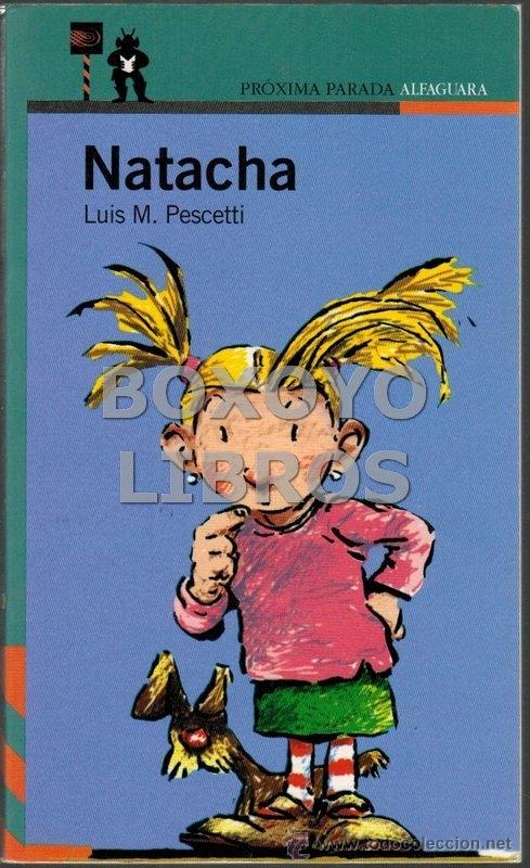 Libros de segunda mano: PESCETTI, Luis M. Natacha