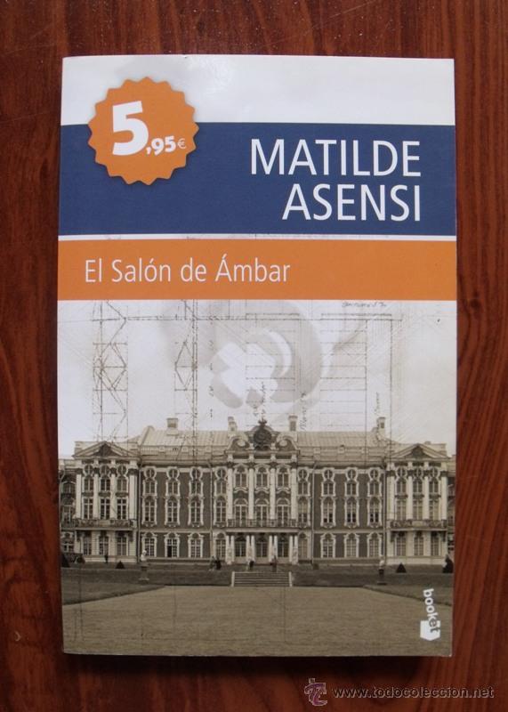 Libros de segunda mano: Libro El Sal&oacute;n de &Aacute;mbar - Matilde Asensi - Foto 1