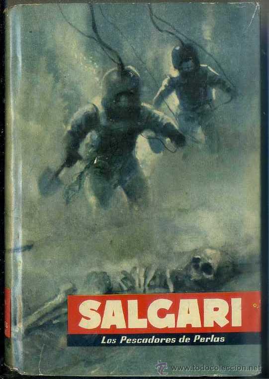 Libros de segunda mano: SALGARI : LOS PESCADORES DE PERLAS (MOLINO, 1957) - Foto 1