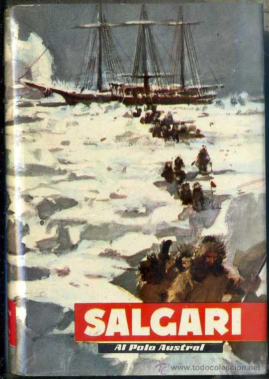 Libros de segunda mano: SALGARI : AL POLO AUSTRAL (MOLINO, 1955) - Foto 1