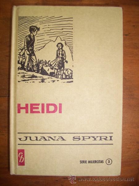 Libros de segunda mano: SPYRI, Juana. Heidi - Foto 1