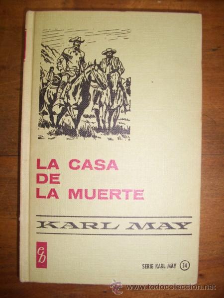 Libros de segunda mano: MAY, Karl. La casa de la muerte - Foto 1