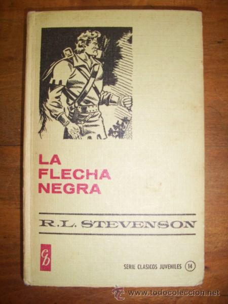Libros de segunda mano: STEVENSON, R.L. La flecha negra - Foto 1
