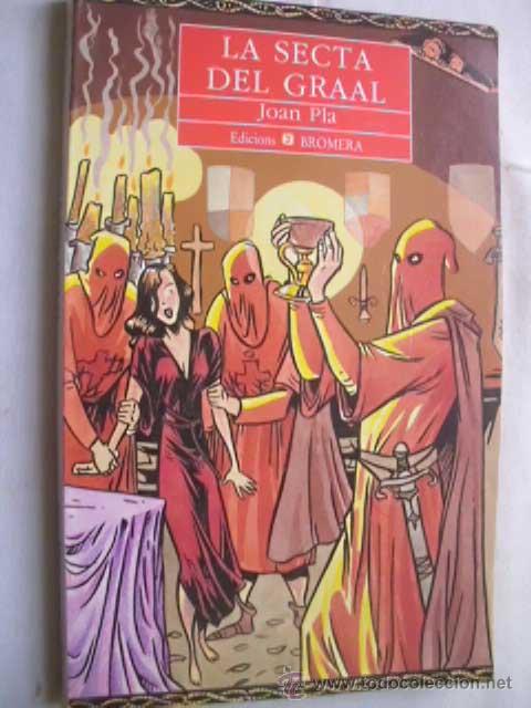 Libros de segunda mano: LA SECTA DEL GRAAL. PLA, Joan. 1995 - Foto 1