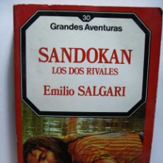 Libros de segunda mano: SANDOKAN: LOS DOS RIVALES (EMILIO SALGARI) - GRANDES AVENTURAS Nº 30 - EDICIONES FORUM