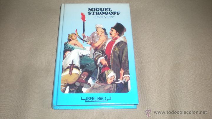 Libros de segunda mano: MIGUEL STROGOFF .JULIO VERNE . IBERLIBRO - Foto 1