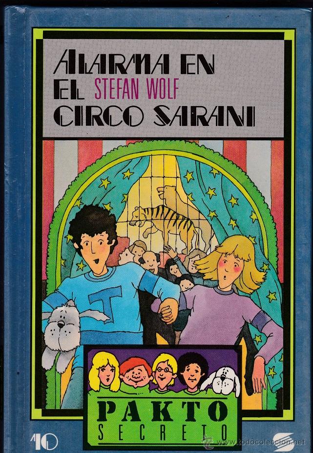 Libros de segunda mano: Alarma en el Circo Sarani - Stefan Wolf - Foto 1
