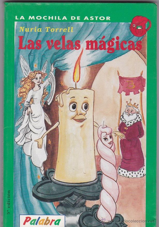 Libros de segunda mano: Las Velas M&aacute;gicas - Nuria Torrell - Foto 1