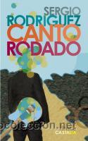 Libros de segunda mano: Canto rodado. Rodr&iacute;guez, Sergio - Foto 1