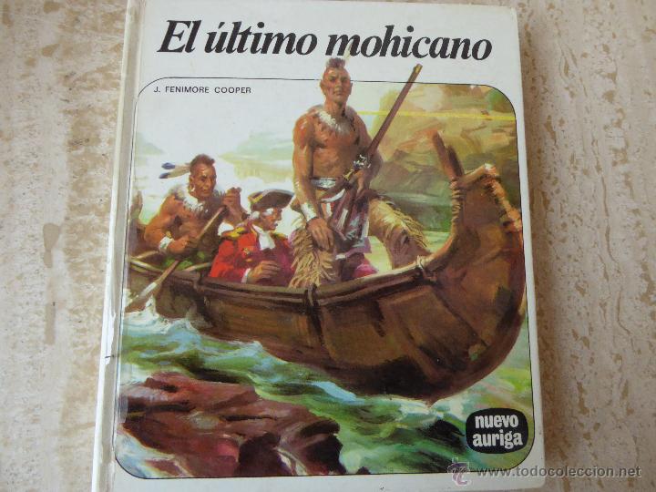 Libros de segunda mano: El &uacute;ltimo mohicano. J. Fenimore Cooper. - Foto 1