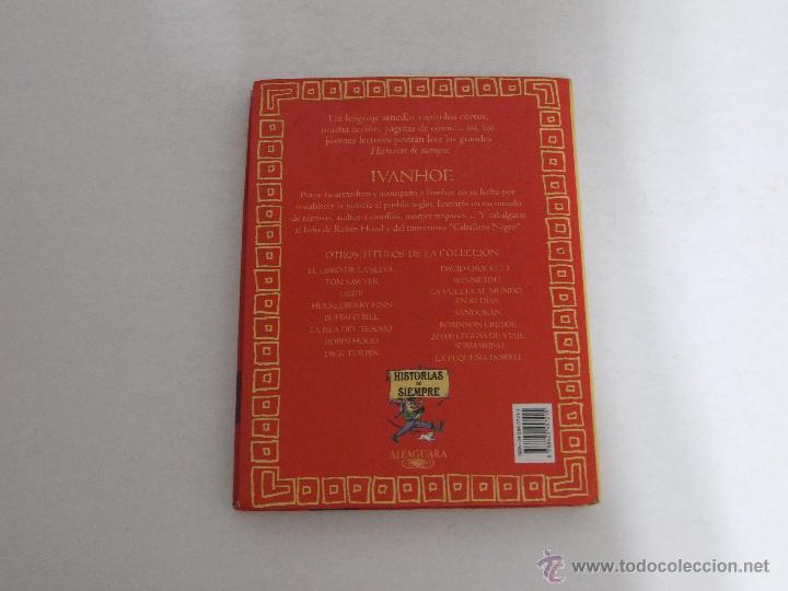 Libros de segunda mano: IVANHOE Historias de siempre. - Foto 6