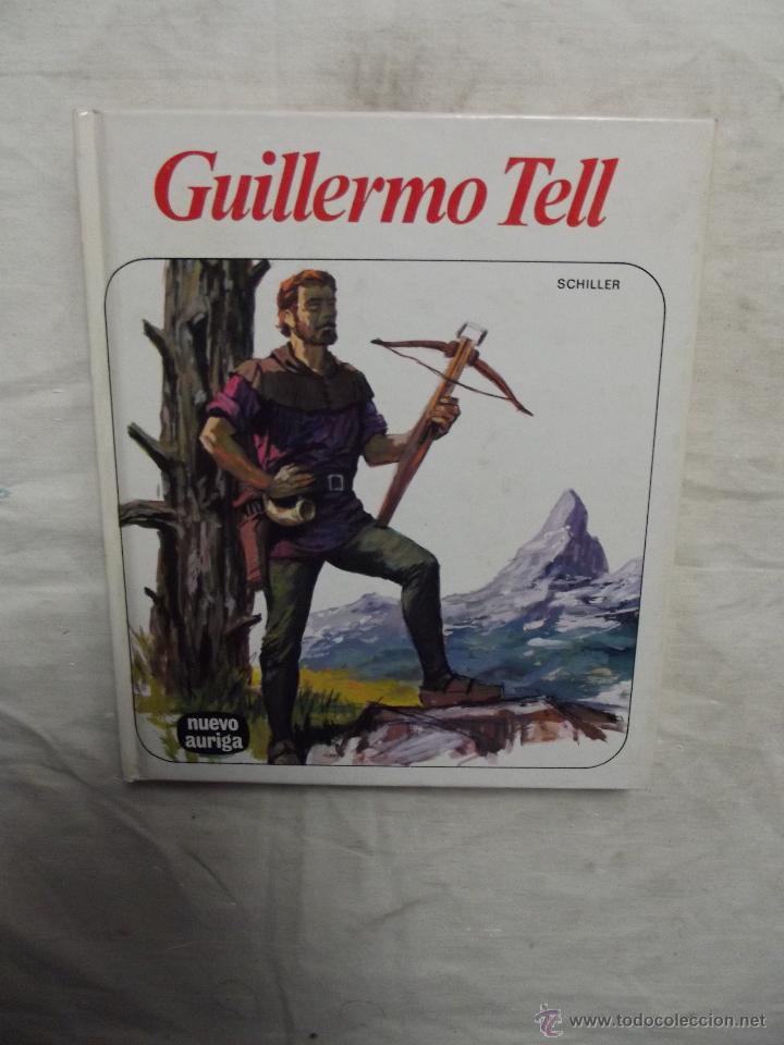 Libros de segunda mano: GUILLERMO TELL DE SCHILLER - Foto 1