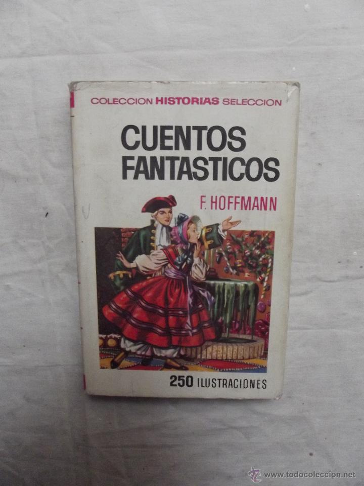 Libros de segunda mano: CUENTOS FANTASTICOS DE F. HOFFMANN - Foto 1