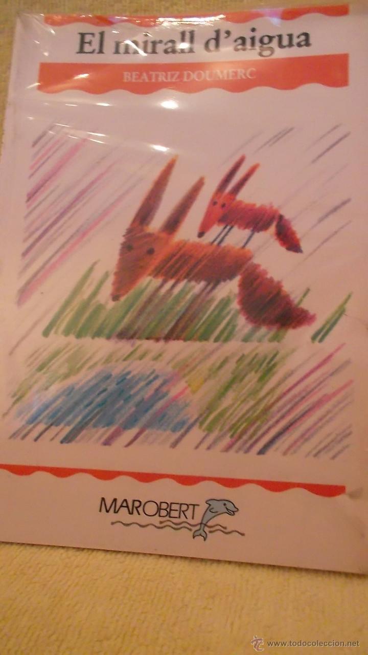 Libros de segunda mano: EL MIRALL D&acute;AIGUA - BEATRIZ DOUMERC - Foto 1