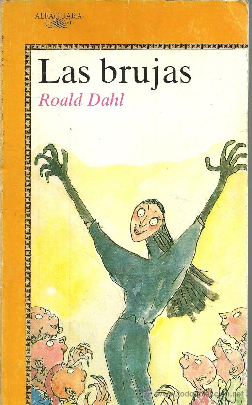 Resultado de imagen de libro las brujas de roald dahl