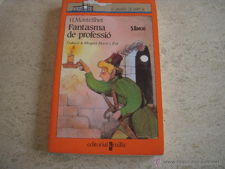 Libros de segunda mano: Fantasma de professi&oacute;, H. Monteilhet, Impecable conservaci&oacute;n - Foto 1