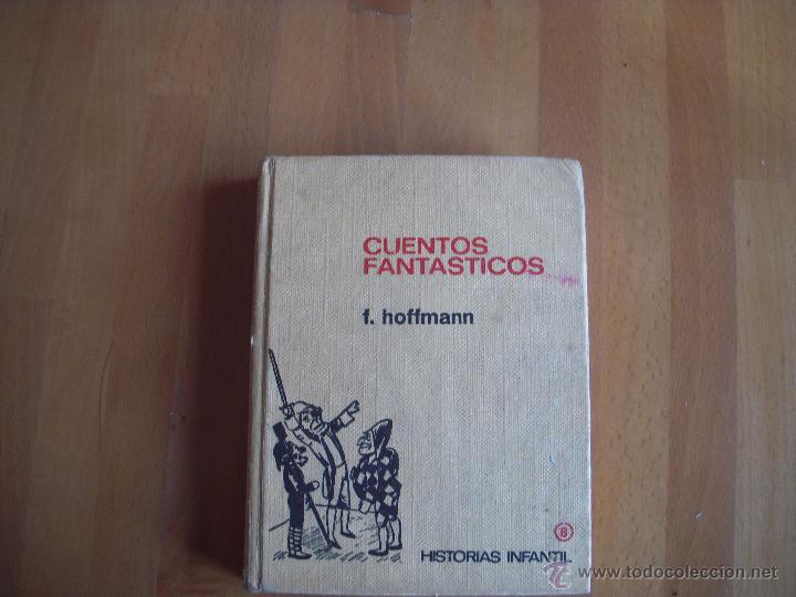 Libros de segunda mano: Cuentos fant&aacute;sticos, F. Hoffmann - Foto 1