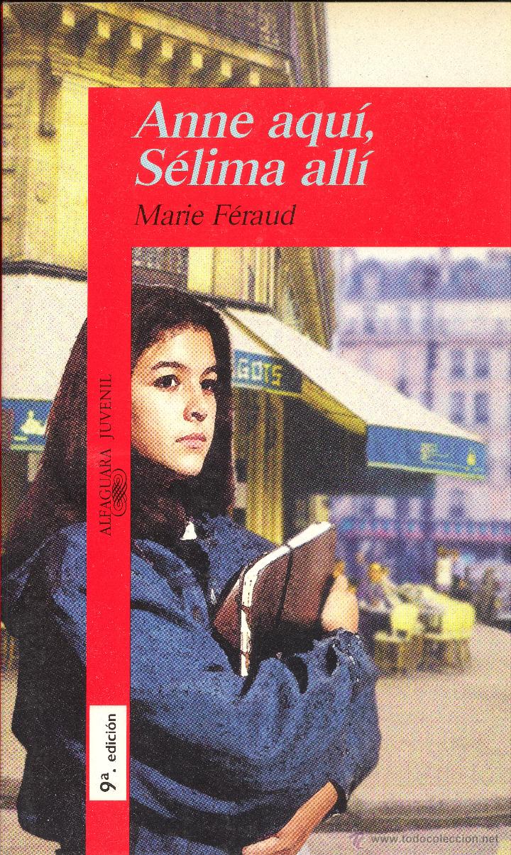 Libri di seconda mano: ANNE AQU&Iacute;, SELIMA ALL&Iacute; - MARIE F&Eacute;RAUD