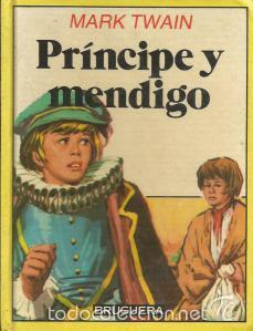 Libros de segunda mano: Pr&iacute;ncipe y mendigo. Mark Twain - Foto 1