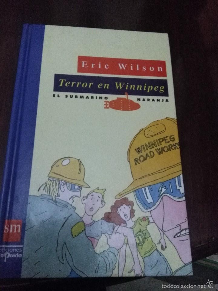 Libros de segunda mano: TERROR EN WINNIPEG. ERIC WILSON. EDICIONES DEL PRADO. EST23B6 - Foto 1