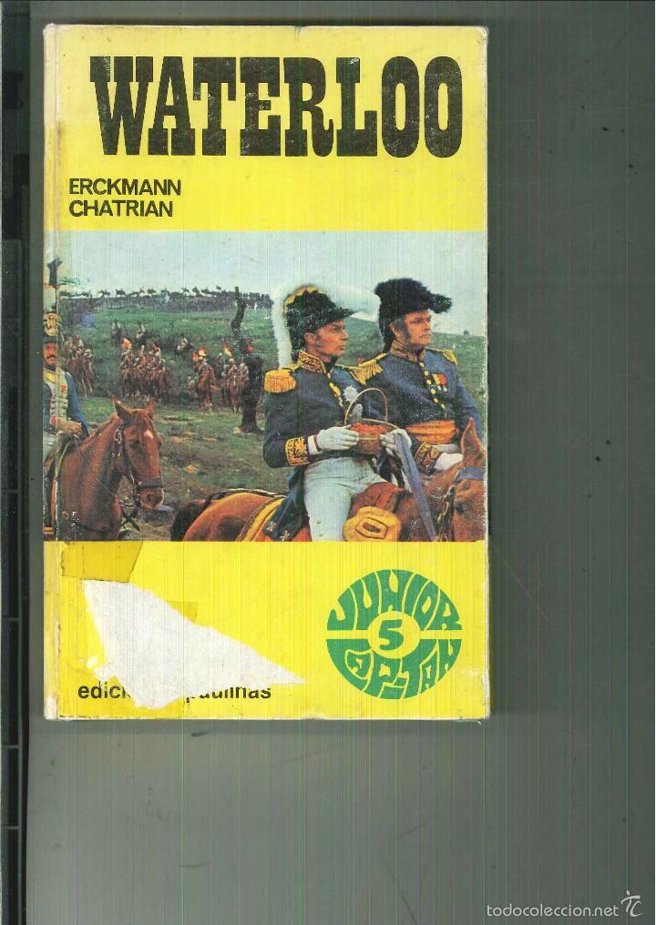 Libros de segunda mano: WATERLOO. Emile Erckmann y Alexandre Chatrian - Foto 1