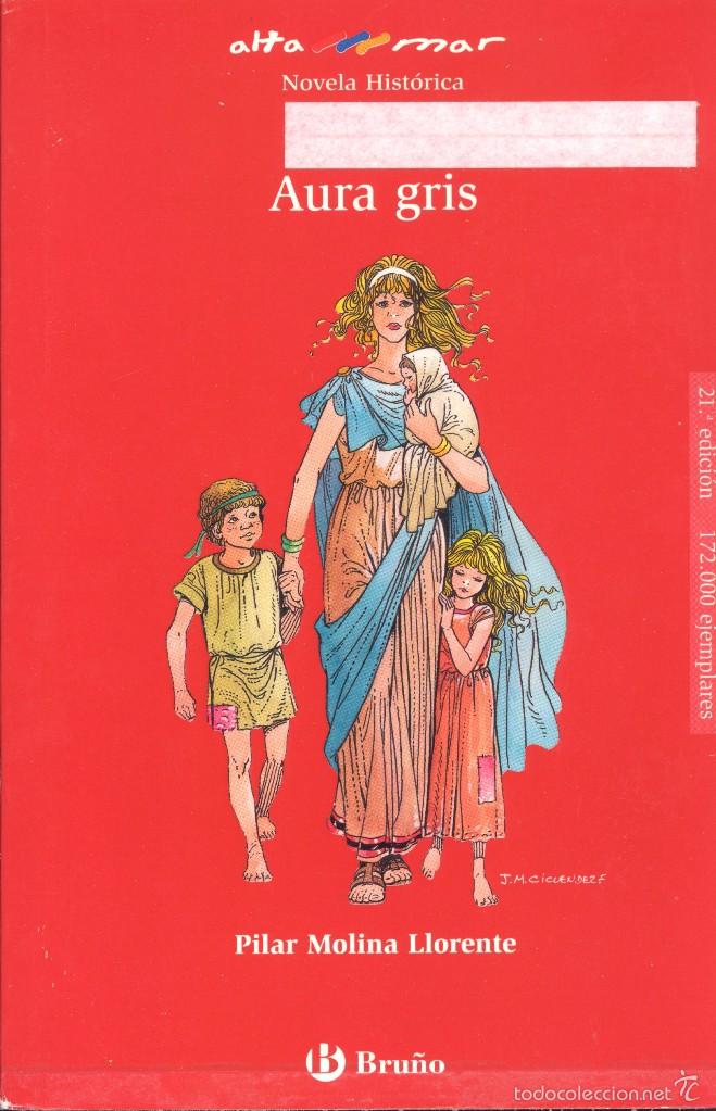 Libri di seconda mano: AURA GRIS - PILAR MOLINA LLORENTE