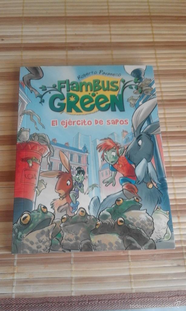 Libros de segunda mano: Flambus Green n&ordm; 3. El ej&eacute;rcito de sapos - Roberto Pavanello - Foto 1