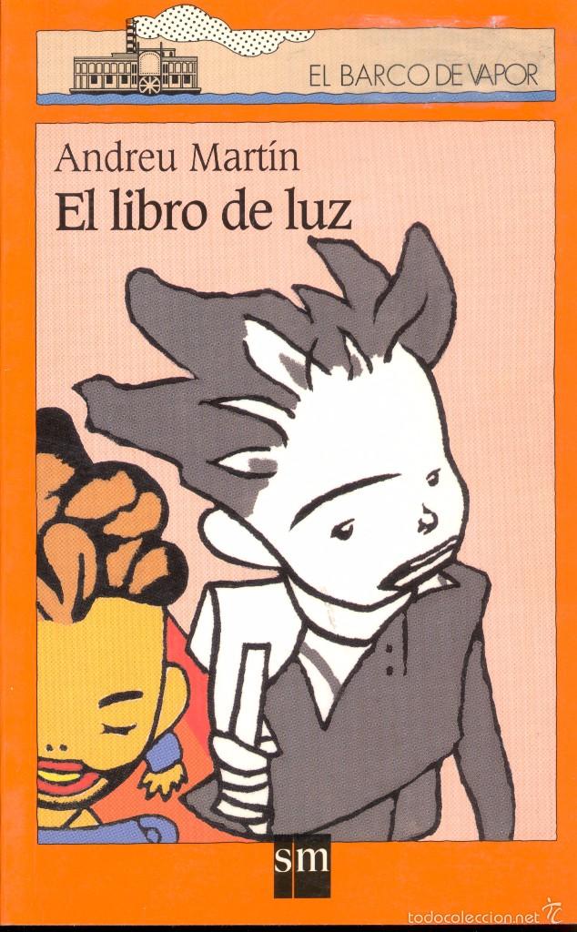 Libros de segunda mano: EL LIBRO DE LUZ - ANDREU MART&Iacute;N - Foto 1
