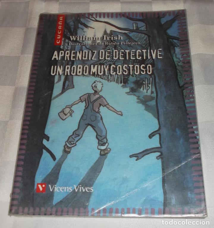 Libri di seconda mano: aprendiz de detective  un robo muy costoso  William Iris