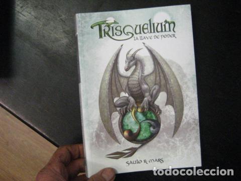 Libros de segunda mano: Saulo R. Mars,TRISQUELIUM: LA LLAVE DE PODER NUEVO - Foto 1