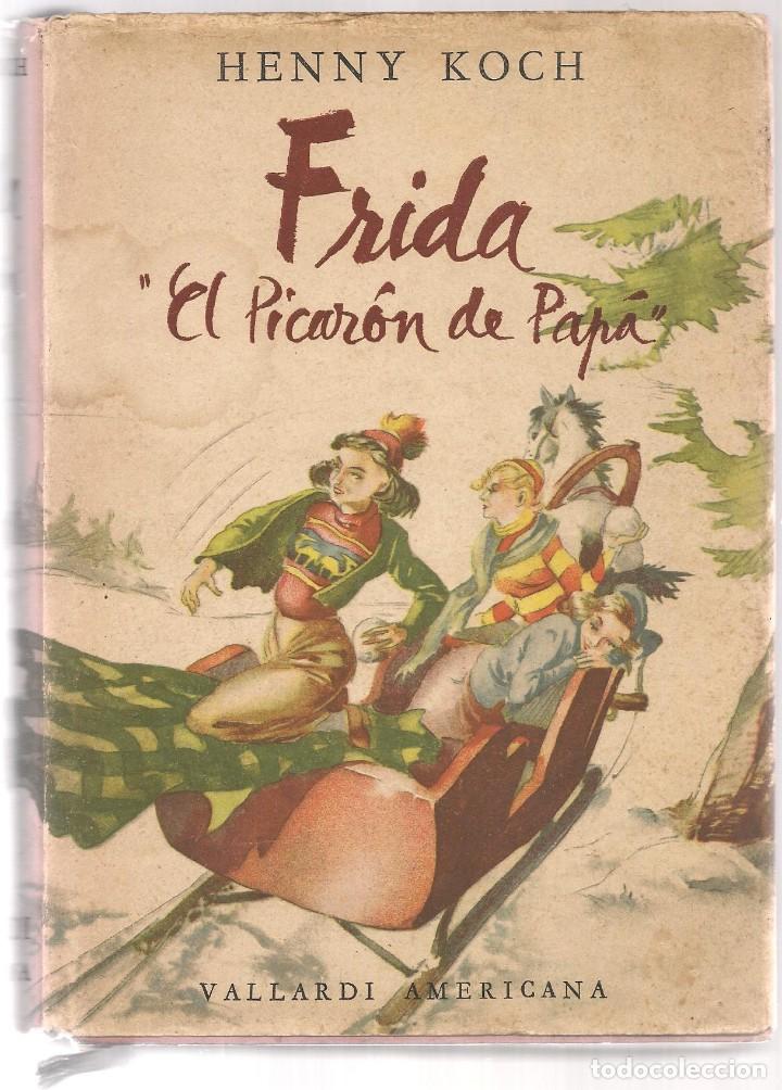 Libri di seconda mano: HOCH,Henny ,,,,FRIDA, EL PICARON DE PAPA