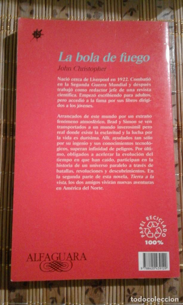 Libros de segunda mano: La bola de fuego - John Christopher - Foto 2