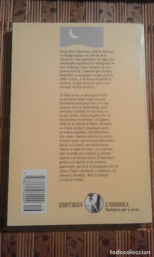 Libros de segunda mano: El manuscrit perdut - Xavier Moret - Foto 2