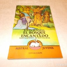 Libros de segunda mano: AUSTRAL JUVENIL Nº 45 EL BOSQUE ENCANTADO