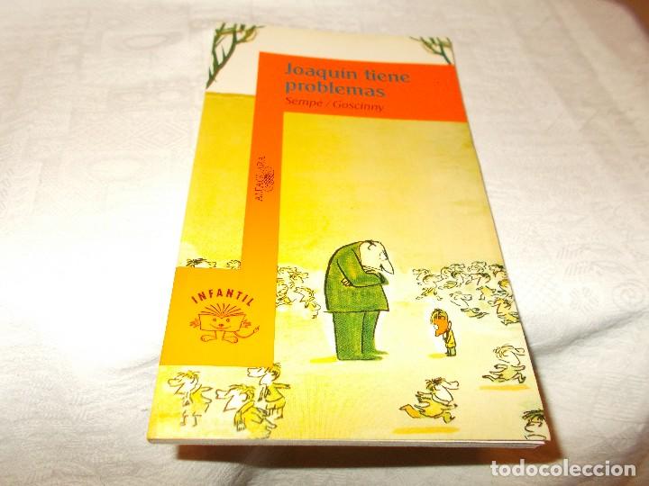 Libros de segunda mano: JOAQU&Iacute;N TIENE PROBLEMAS - Foto 1